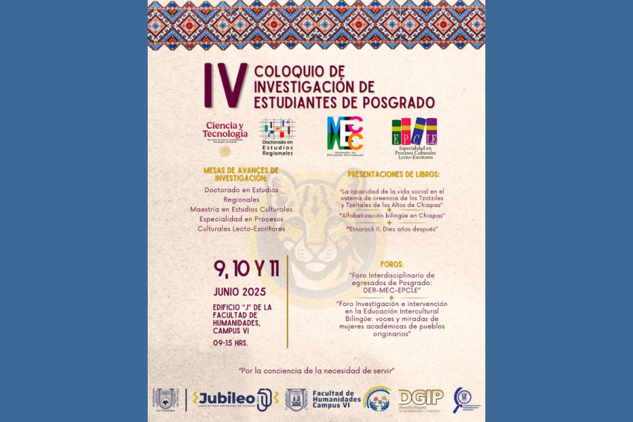 Facultad de Humanidades UNACH celebrará su IV Coloquio de Investigación de Posgrado