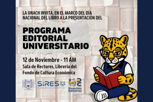 Presenta UNACH su Programa Editorial Universitario en el marco del Día Nacional del Libro