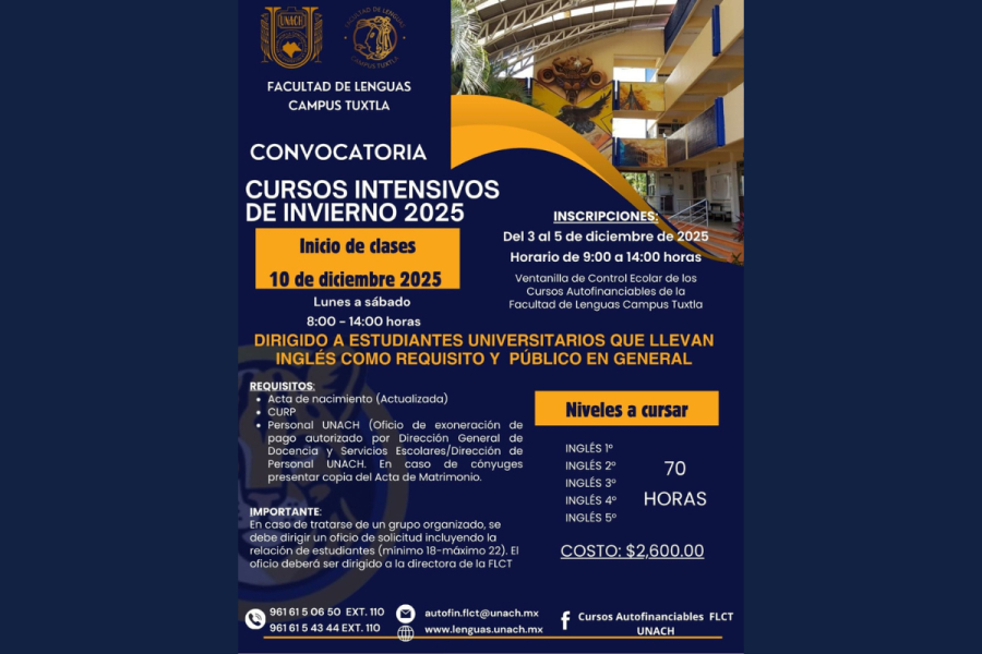 Convocan a Cursos Intensivos de Invierno 2025 de inglés en Facultad de Lenguas Campus Tuxtla