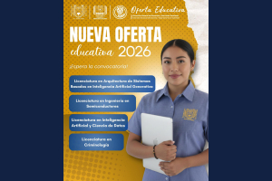 Anuncia UNACH nuevas licenciaturas en tecnologías digitales y áreas estratégicas para 2026