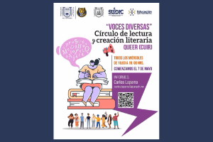 UNACH invita al Círculo de Lectura y Creación Literaria Queer–Voces Diversas