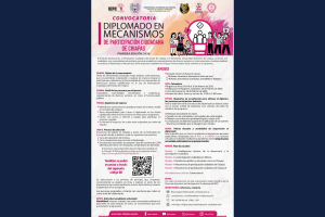 El Instituto de Elecciones y Participación Ciudadana del Estado de Chiapas (IEPC) y UNACH convocan a primera edición de Diplomado en Mecanismos de Participación Ciudadana de Chiapas