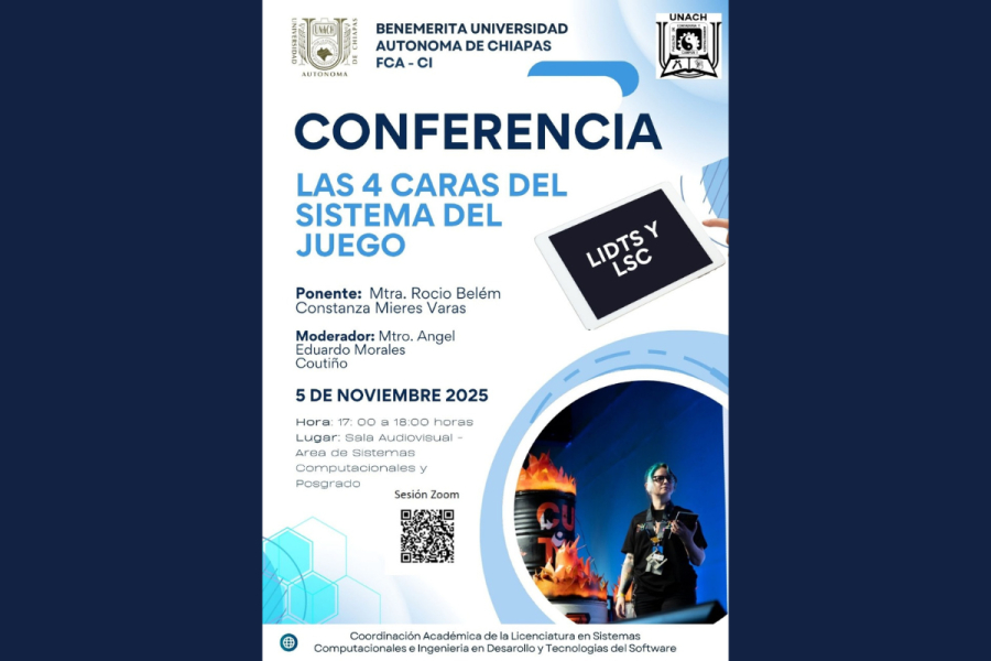 Conferencia &quot;Las 4 Caras del Sistema del Juego&quot; en Campus I UNACH