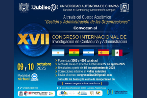 Convoca UNACH al XVII Congreso Internacional de Investigación en Contaduría y Administración