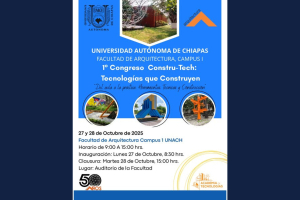 Impulsan el 1º Congreso Constru-Tech: Tecnologías que Construyen en Facultad de Arquitectura