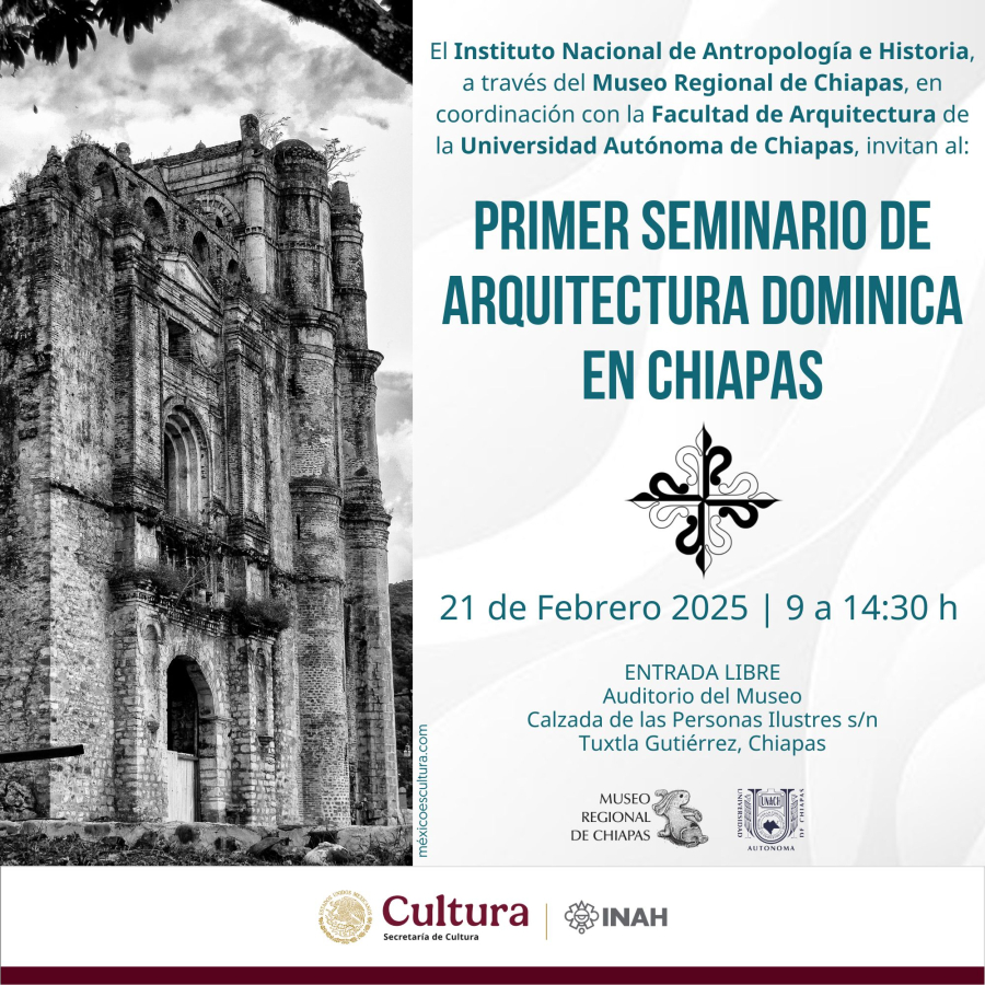 Exploran el legado arquitectónico de los templos dominicos en Chiapas en seminario de la UNACH e INAH