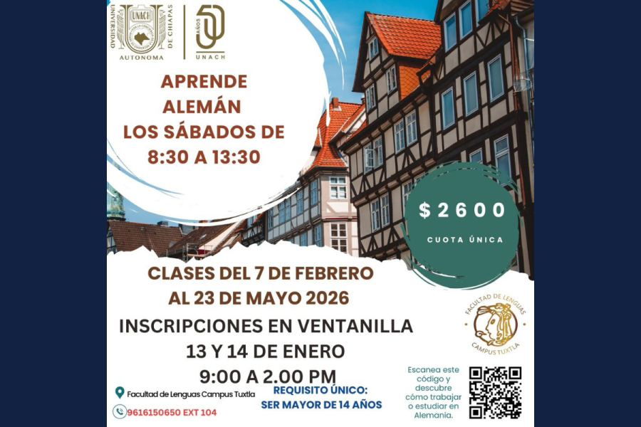 Facultad de Lenguas Campus Tuxtla de la UNACH abre inscripciones para curso sabatino de alemán en 2026