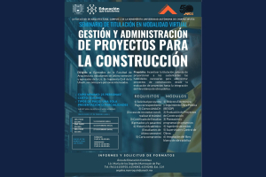Convocan a Seminario Virtual de Titulación en Gestión y Administración de Proyectos para la Construcción