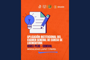 Abre el registro para la Aplicación Institucional EGEL PLUS – CENEVAL 01.2026