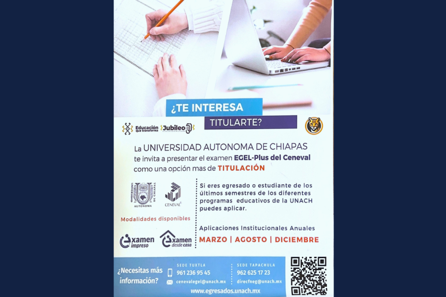 Ofrece UNACH el EGEL-Plus como opción de titulación para sus estudiantes y egresados