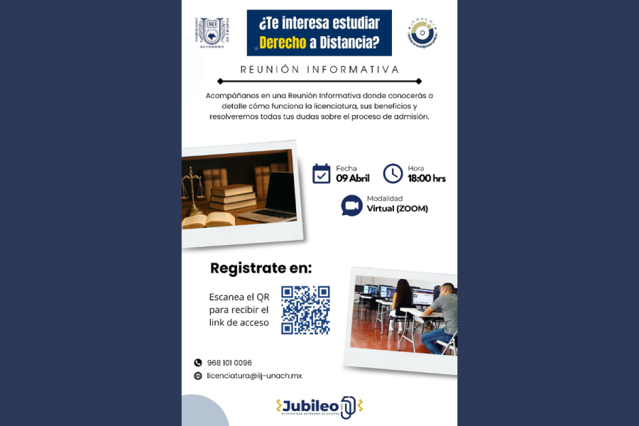 ¿Te interesa estudiar Derecho a Distancia? La UNACH te invita a su Reunión Informativa Virtual
