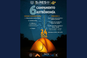 Invita UNACH  al 6° Campamento de Astronomía en CU