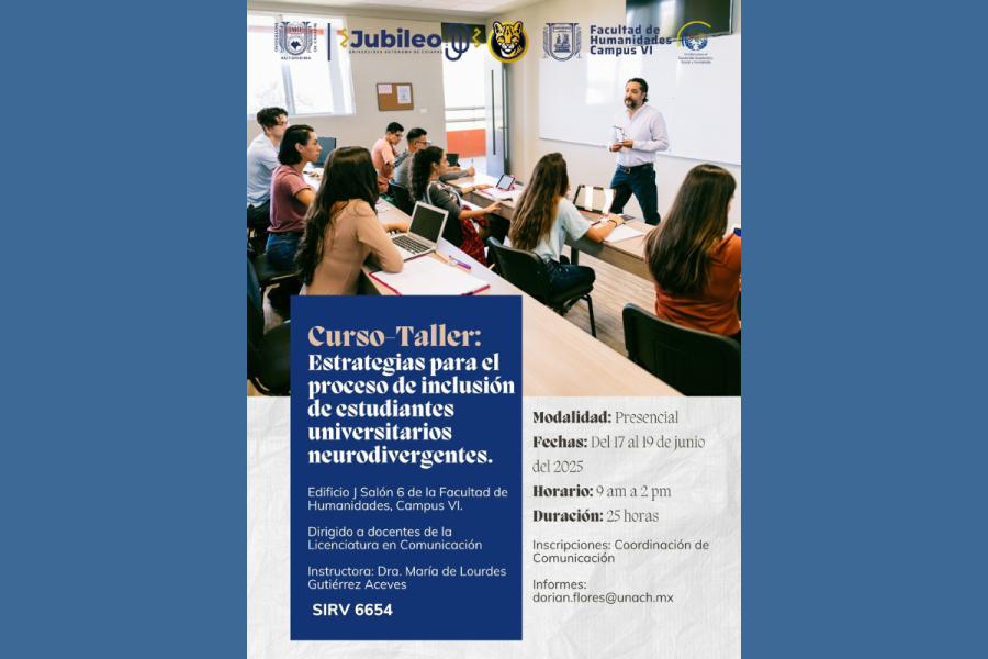 Facultad de Humanidades de la Benemérita UNACH ofrece curso-taller sobre inclusión de estudiantes neurodivergentes