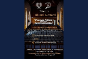 Impartirán cátedra “Violencia Política y Convencionalidad” en la Facultad de Derecho