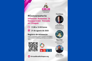 Participa académico de la UNACH en Conversatorio sobre Desaparición Forzada en Chiapas