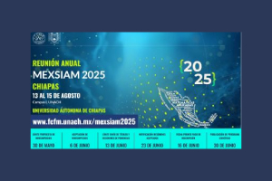 UNACH albergará Reunión Anual MEXSIAM 2025 en la Facultad de Ciencias