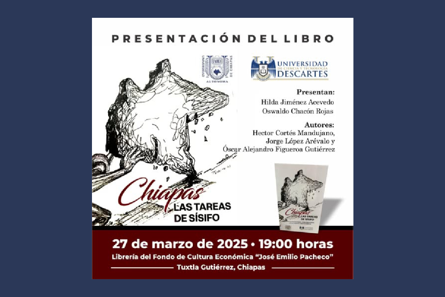 UNACH presenta obra académica &quot;Las tareas de Sísifo&quot; en evento cultural