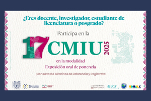 Disponible convocatoria para el 17º Congreso Mesoamericano de Investigación y Universidad (CMIU-2025)
