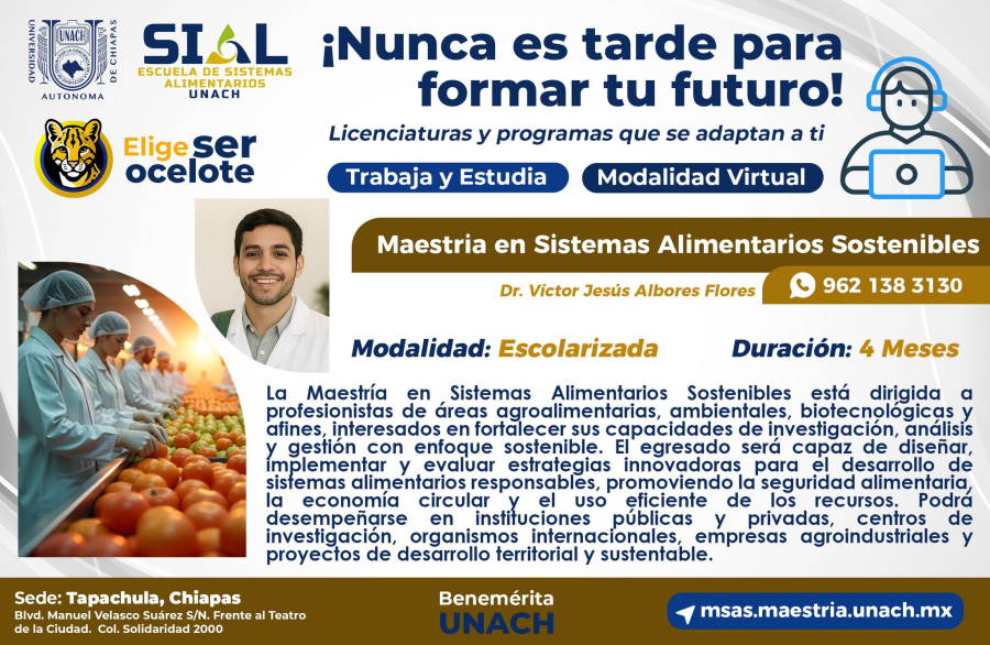 Abre UNACH convocatoria para la Maestría en Sistemas Alimentarios Sostenibles en Tapachula