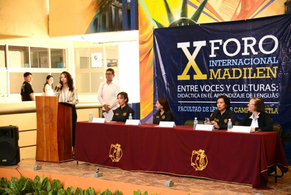 X Foro Internacional Madilen: Un espacio de excelencia para la didáctica de lenguas en la UNACH