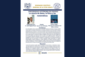 Invita Facultad de Ciencias en Física y Matemáticas al Seminario Científico Semanal “La ciencia de datos, la física y las matemáticas”