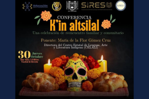 Conferencia K’in altsilal sobre identidad, comunidad y tradición en la UNACH