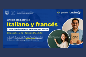 ¡Aprende Francés o Italiano! UNACH Tapachula abre inscripciones para Cursos