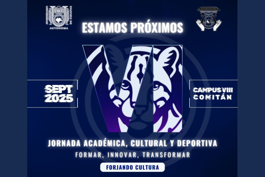 Realizarán la VI Jornada Académica, Cultural y Deportiva en el Campus Comitán