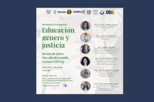 UNACH organiza sesión del Seminario Permanente &#039;Educación, Género y Justicia&#039; sobre luchas LGBTQ+