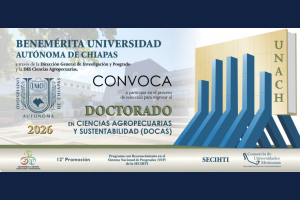 Convoca UNACH al Doctorado en Ciencias Agropecuarias y Sustentabilidad 2026