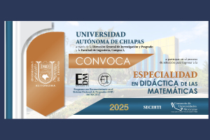 UNACH convoca a Especialidad en Didáctica de las Matemáticas con reconocimiento del SNP